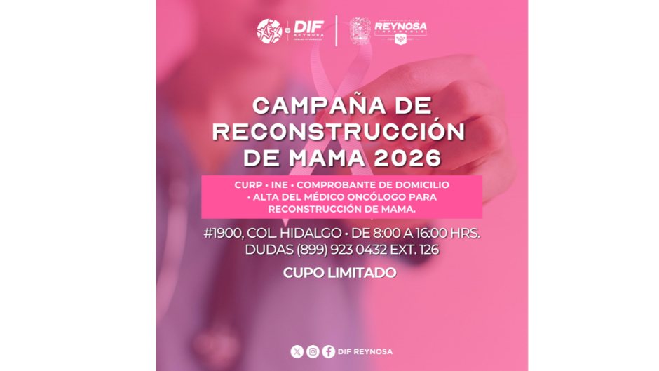 Inicia DIF-Reynosa registro para la Campaña de Reconstrucción de Mama 2026