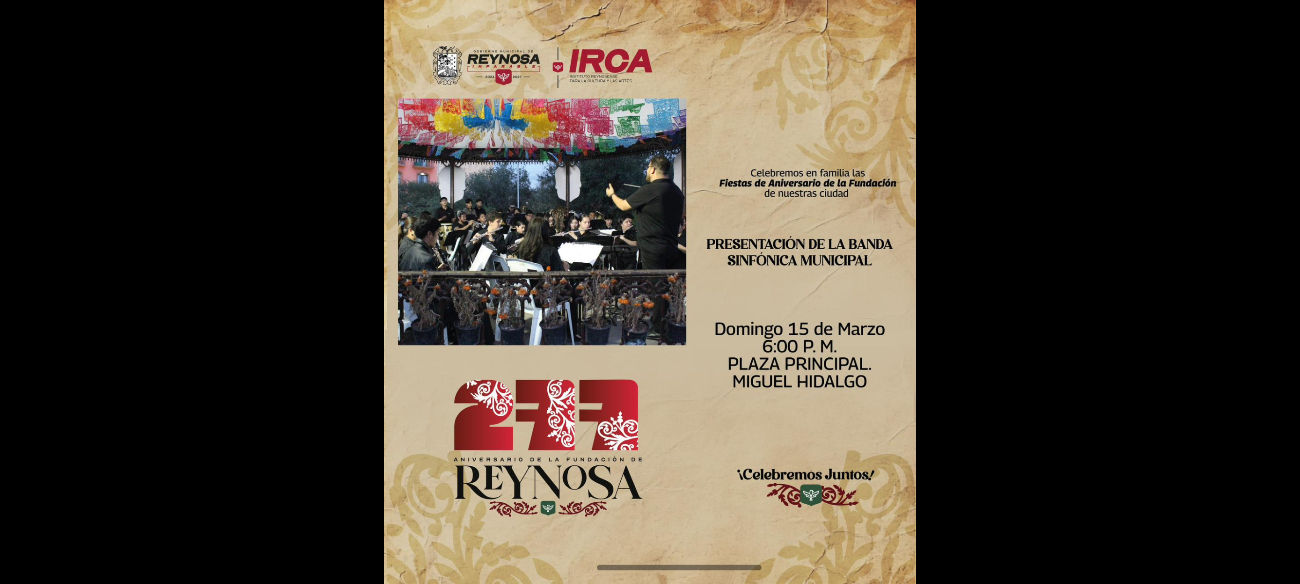 Invita Gobierno de Carlos Peña Ortiz a celebrar el 277 Aniversario de Reynosa con eventos culturales gratuitos