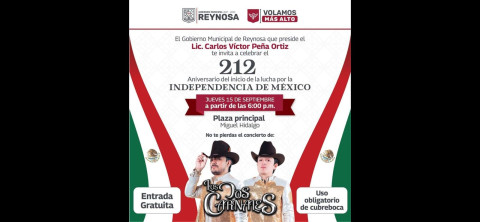 Invitan a dar el Grito de Independencia en Reynosa