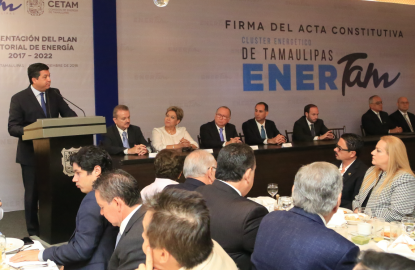 Conforma Tamaulipas clúster energético