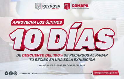 Invita COMAPA Reynosa a aprovechar últimos días de descuento del 100% en recargos predial 