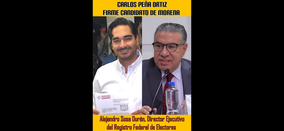 Continúa firme la candidatura de Carlos Peña Ortiz