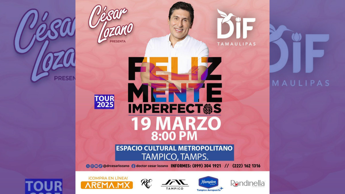 Presentará César Lozano “Feliz Mente Imperfectos” en Tampico, a beneficio de DIF Tamaulipas