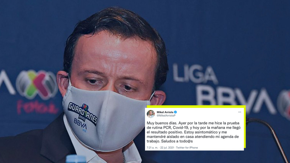 Mikel Arriola, presidente de la Liga MX, da positivo a Covid-19