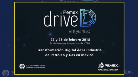 Lanza Pemex 1er foro tecnológico Drive Oil & Gas