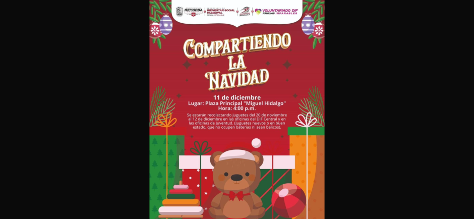 Invitan a compartir alegría esta Navidad con colecta de juguetes en Reynosa