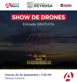 Invita el Gobierno Municipal de Reynosa a un mágico Show de Drones 