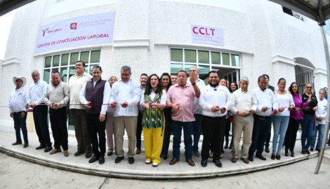 Inauguran en Altamira el séptimo Centro de Conciliación Laboral de Tamaulipas