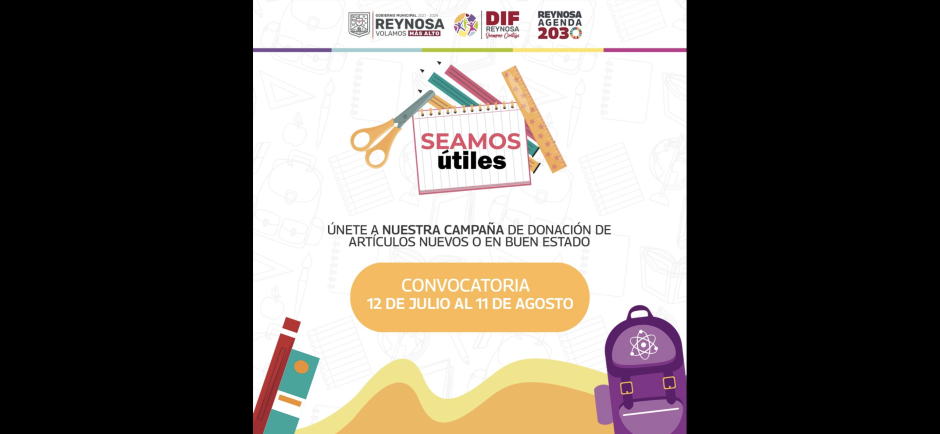 Llama DIF Reynosa a participar en campaña "Seamos Útiles 2023"