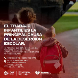 Cuenta DIF Reynosa con PANNARTI contra el trabajo infantil y la deserción escolar