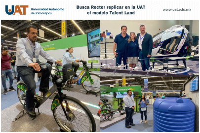 Busco rector replicar en la UAT el modelo Talent Land