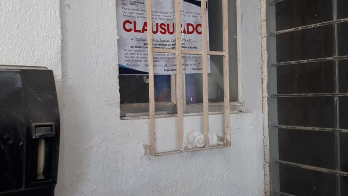 Clausuran empresa de seguridad en Reynosa