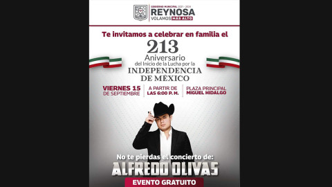 Invitan a Grito de Independencia en plaza principal con opresentación estelar de Alfredo Olivas