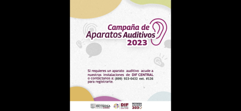 Inicia DIF Reynosa registro para Campaña de Aparatos Auditivos 2023