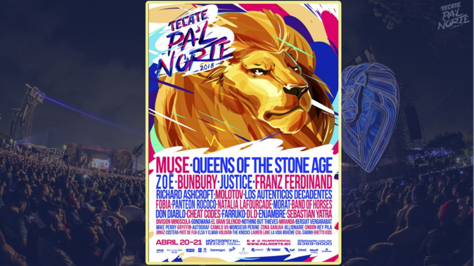 Revelan Line up para el Festival Pa'l Norte 2018