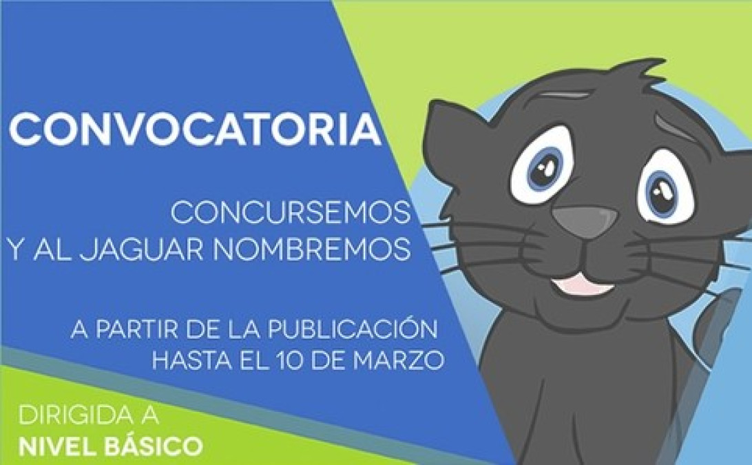 Emite convocatoria “Concursemos y al Jaguar Nombremos”