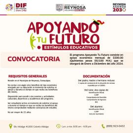 DIF Reynosa ofrece beca Apoyando Tu Futuro