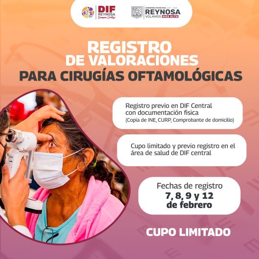 DIF Reynosa invita a registarse en la Campaña de Cirugías Oftalmológicas